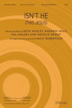 Isn't He (This Jesus)