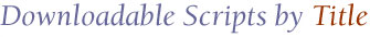 Downloadable Scripts by Title for Christian Drama