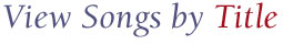 Church Music Songs by Title